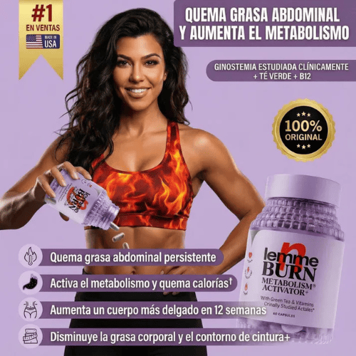 🌸Lemme BURN - Quemador De Grasa